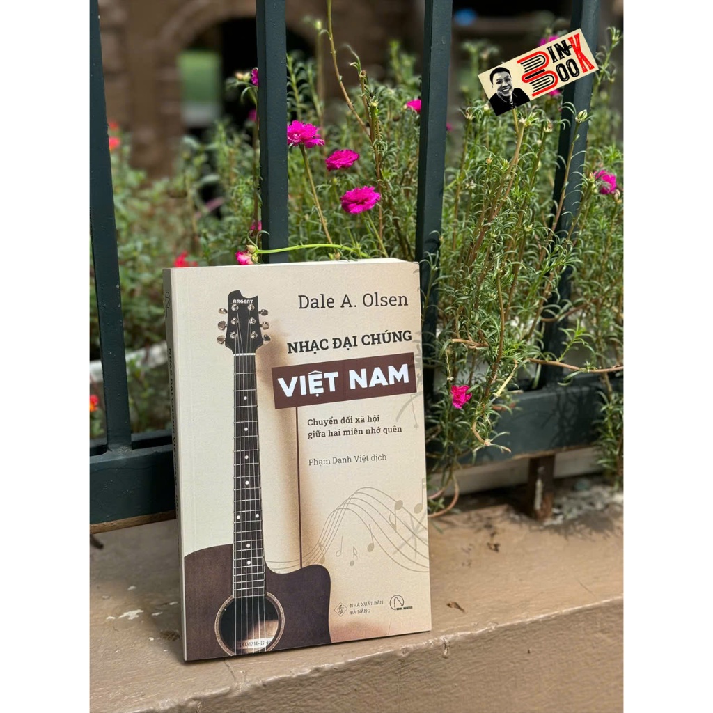 Sách_ Nhạc đại chúng Việt Nam – Dale A. Olsen - Phạm Danh Việt dịch – Book Hunter