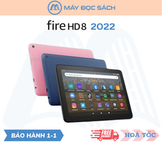 Máy tính bảng Kindle Fire HD 8 2022 | 8inch | 2/32GB | Chip 6 nhân 2.0GHz