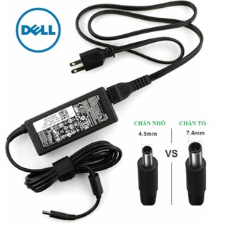 Sạc Laptop Dell Chân To Chân Nhỏ 19.5V Cho Dell Inspiron Vostro Latitude XPS Studio Bảo Hành 12TH