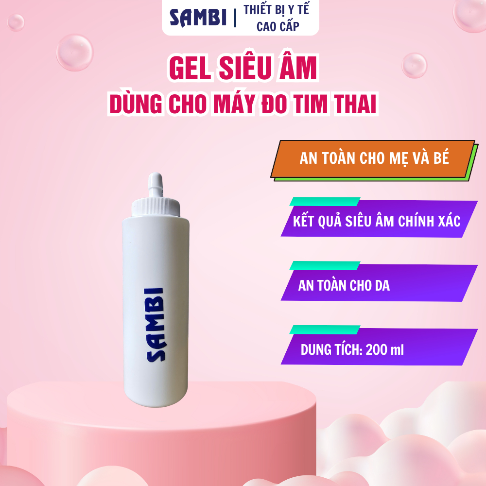 Gel siêu âm chuyên dùng cho máy đo tim thai tại nhà, sản phẩm chính hãng thương hiệu SAMBI