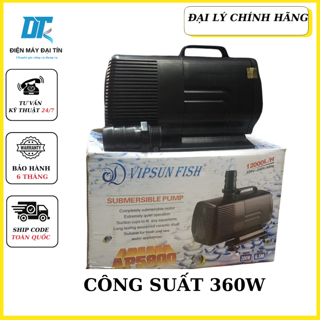 Máy bơm chìm hồ cá VipSun fish Model:AP5800 360W (chính hãng)