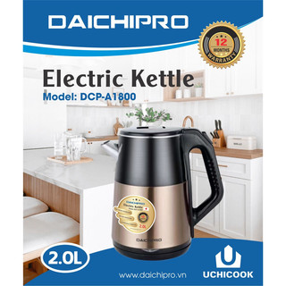 Ấm siêu tốc điện inox Daichipro DCP-A1800 đun sôi nhanh,tay cầm cách nhiệt,tự động ngắt khi sôi (2L)