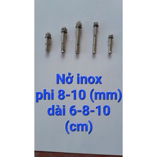 Tắc kê inox (nở inox) phi 8mm, phi 10mm dài 6-8-10 (cm) dùng bắt vật dụng ngoài trời tránh gỉ set