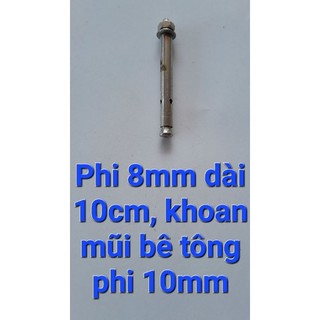 Tắc kê inox (nở inox) phi 8mm, phi 10mm dài 6-8-10 (cm) dùng bắt vật dụng ngoài trời tránh gỉ set
