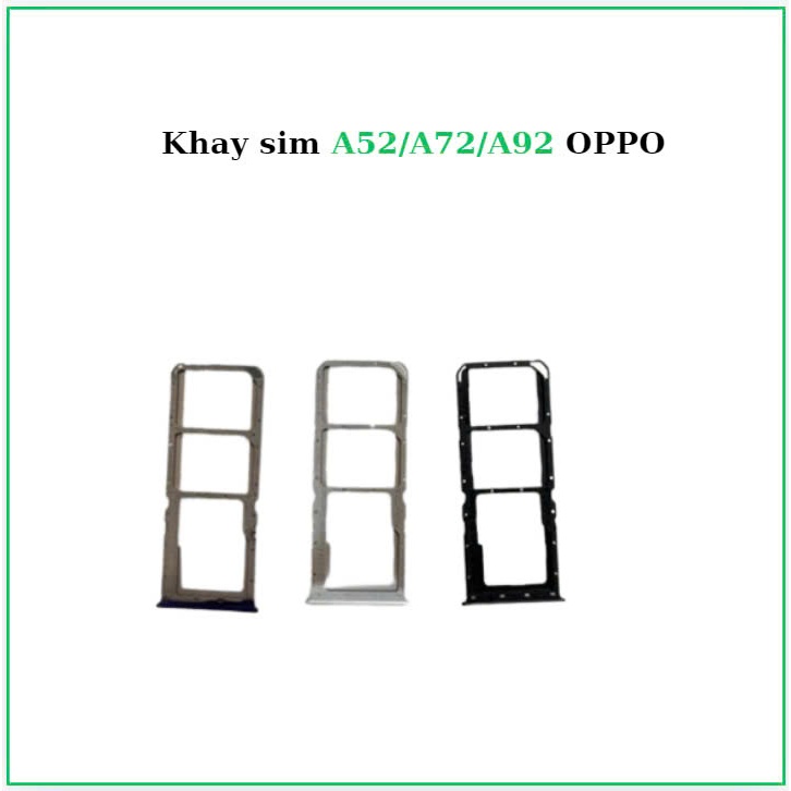 Khay Sim oppo A92/A52/A72
