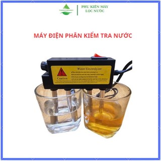 Máy Điện Phân , Kiểm tra nước sạch