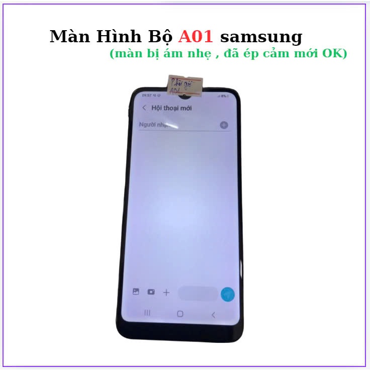 Màn Hình bộ samsung A01,màn bị ám nhẹ phản quang