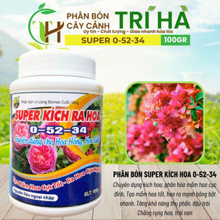  PHÂN BÓN SUPER KÍCH RA HOA 0-52-34 HỦ 100GR - TẠO MẦM CỰC TỐT - HOA RA CỰC MẠNH 