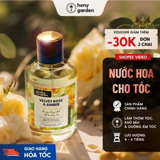 Nước Hoa Tóc, Xịt Thơm Tóc Bổ Sung Dưỡng Tóc 100mL HENY GARDEN - Xịt Dưỡng Thơm Tóc Hương Nước Hoa Lưu Hương Lâu