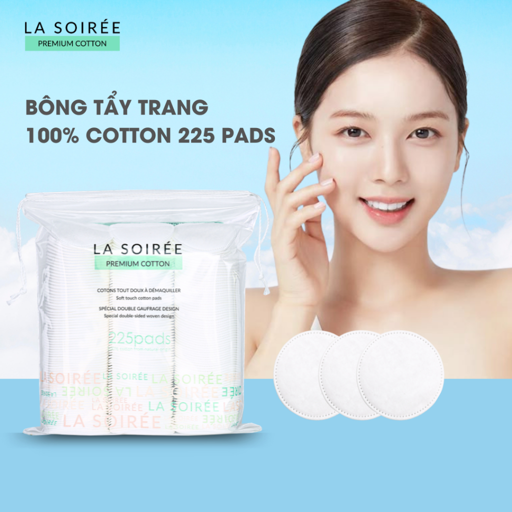 Bông tẩy trang 225 miếng tròn Mềm Mịn La Soirée 100% cotton  - Hàng Việt Nam chất lượng cao