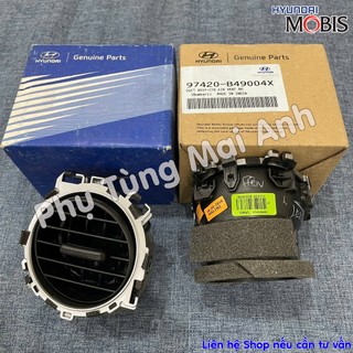 Cửa gió điều hòa Hyundai I10 2014 -2020 / Hàng chính hãng / 97410B49004X - 97420B49004X