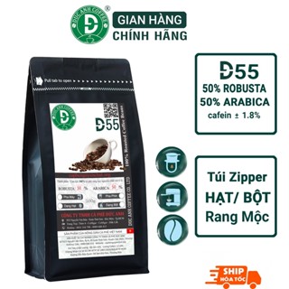  Túi 500g cà phê D55 nguyên chất rang mộc DUC ANH COFFEE tùy chọn xay pha phin pha máy hoặc nguyên hạt 