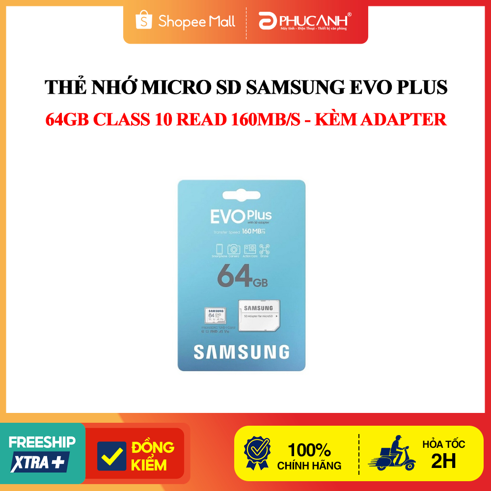 Thẻ nhớ Micro SD Samsung Evo plus 64GB Class 10 Read 160MB/s - Kèm Adapter