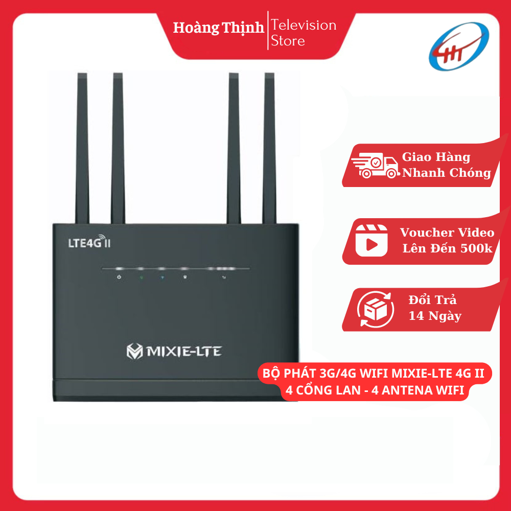 BỘ PHÁT 3G/4G WIFI MIXIE-LTE 4G II 4 CỔNG LAN - 4 ANTENA WIFI - Hàng Chính Hãng