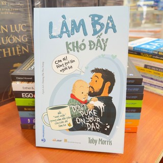 Sách - Làm Ba Khó Đấy - VLB