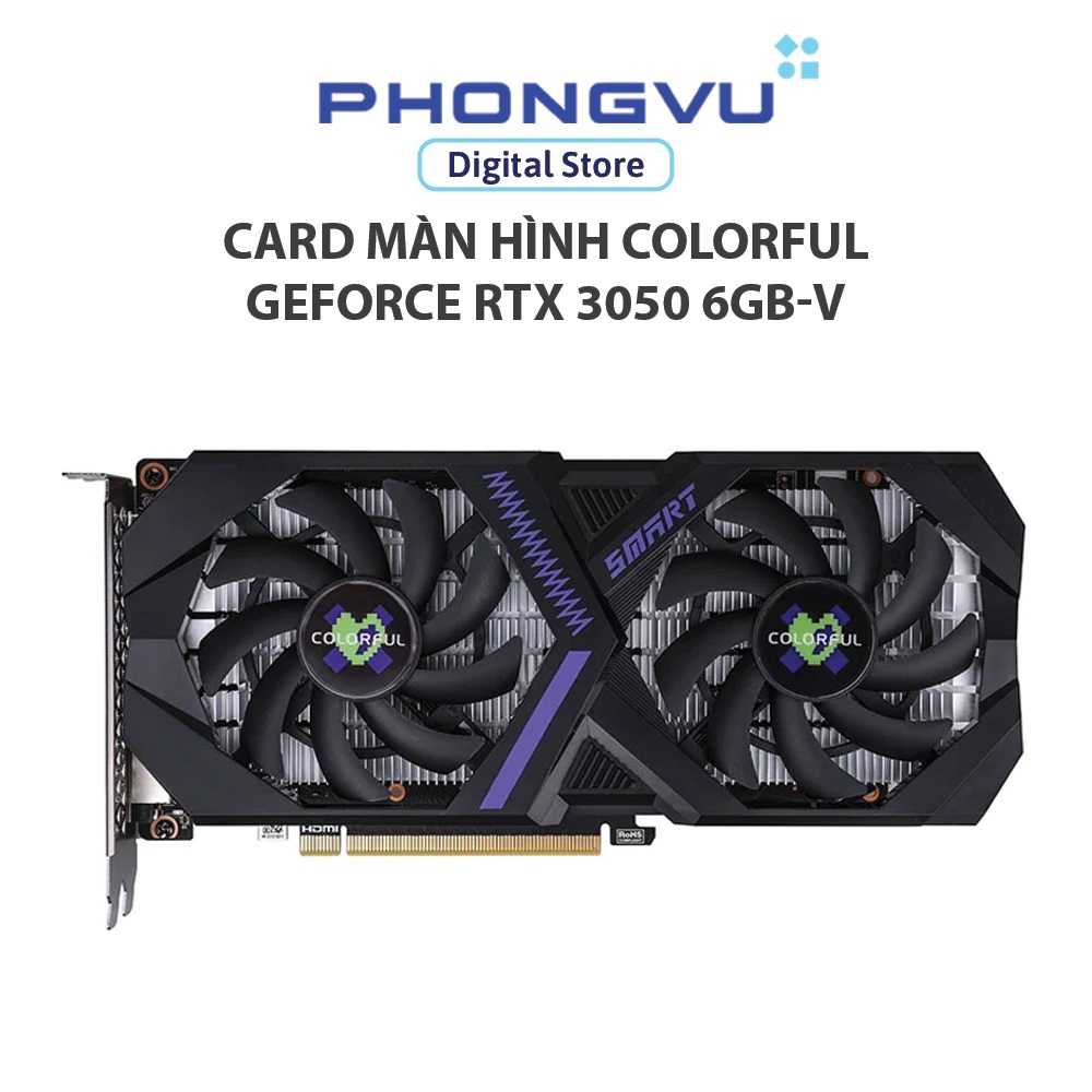 Card Màn Hình Colorful GeForce RTX 3050 6GB-V - Bảo hành 36 tháng