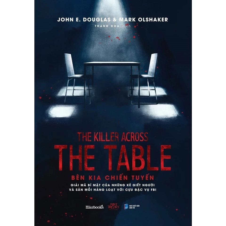 Sách - The Killer Across The Table - Bên Kia Chiến Tuyến
