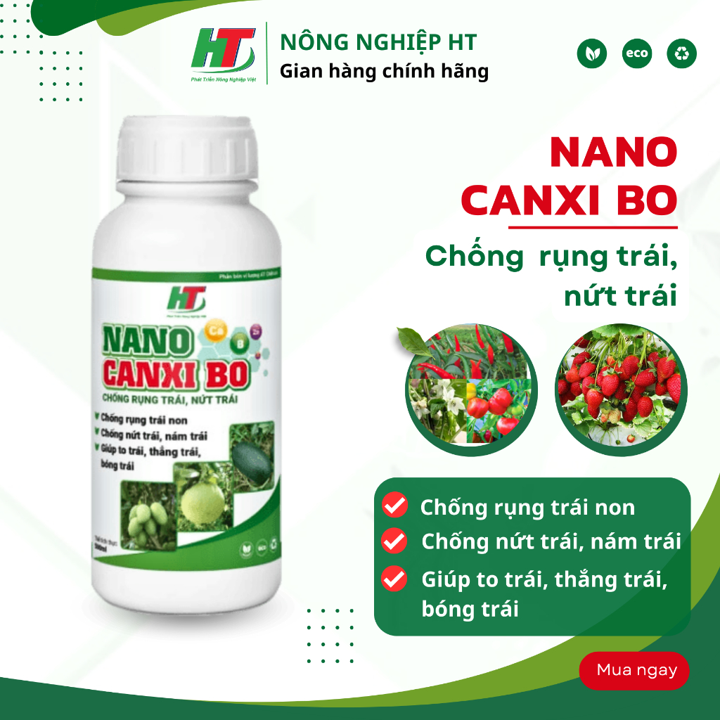 NANO CANXI BO - Đậu trái nhiều, Chống rụng trái, nứt trái, thối đít trái, nám trái