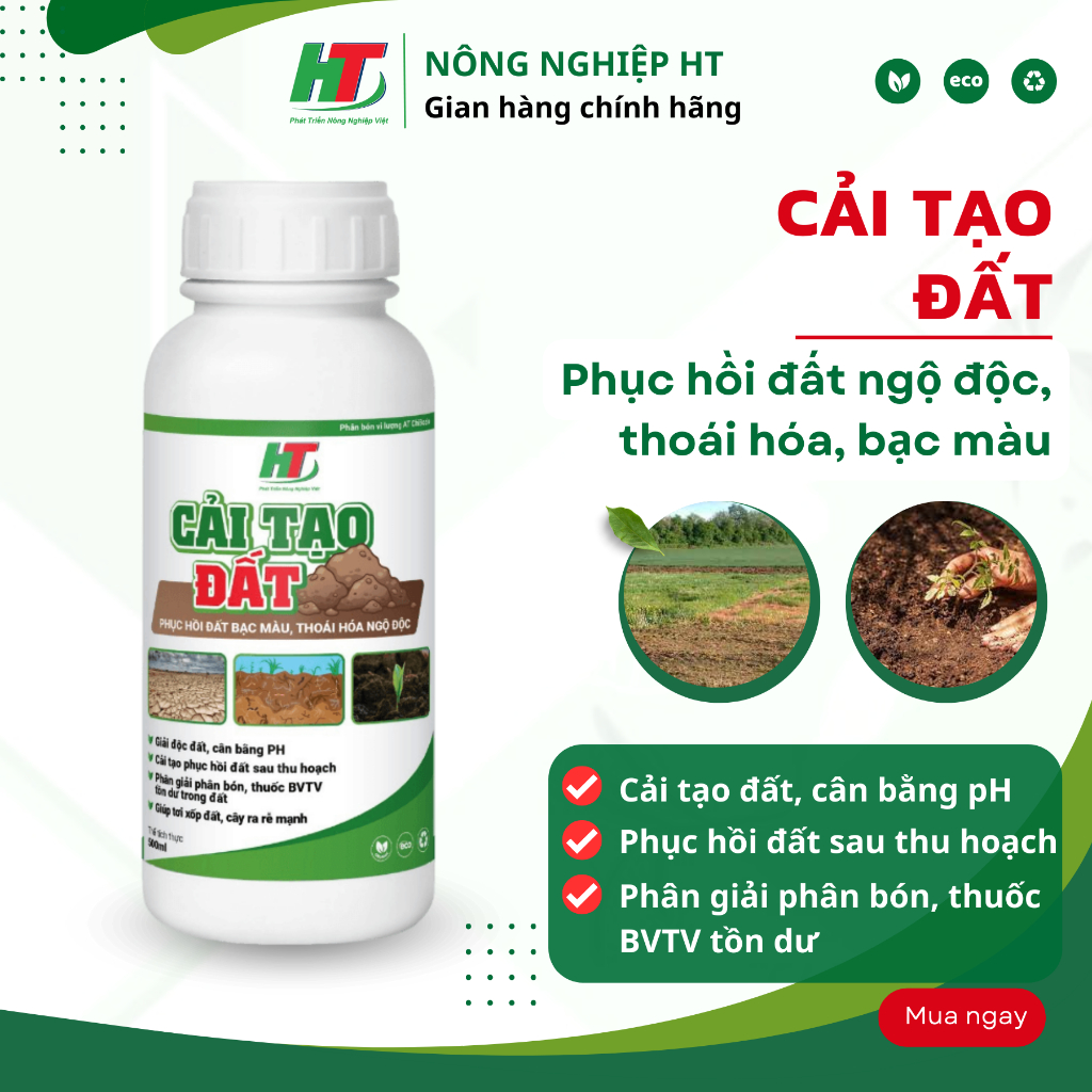 CẢI TẠO ĐẤT – Phục hồi đất bạc màu, ngộ độc phèn, cân bằng PH