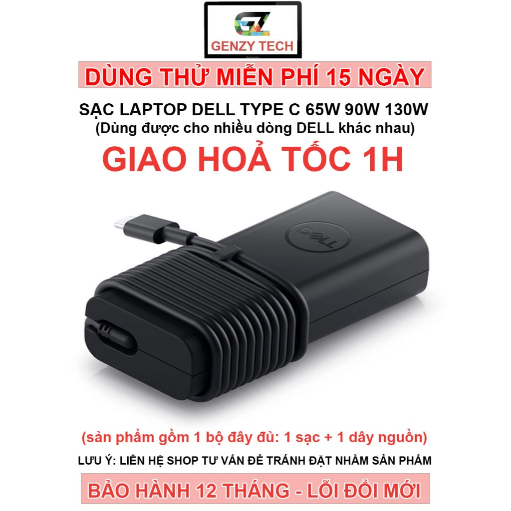 Sạc Laptop Dell Type C 19.5v 3.25A/4.62A/6.67A 65WH/90W/130W - Sạc Nhanh, Anh Toàn, Ổn Định - BẢO HÀNH 12 THÁNG
