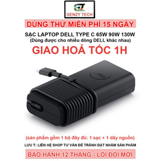 Sạc Laptop Dell Type C 19.5v 3.25A/4.62A/6.67A 65WH/90W/130W - Sạc Nhanh, Anh Toàn, Ổn Định - BẢO HÀNH 12 THÁNG