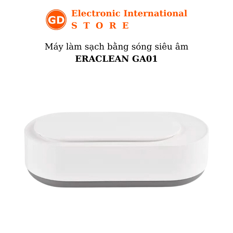 Máy làm sạch bằng sóng siêu âm ERACLEAN GA01 - Bảo hành 1 tháng