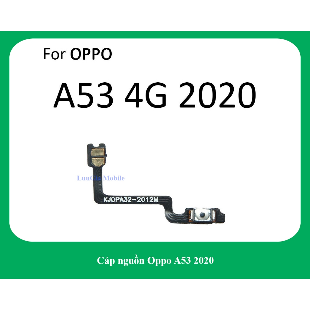 Dây cáp nguồn Oppo A53 2020 | cáp âm lương A53 A32 2020