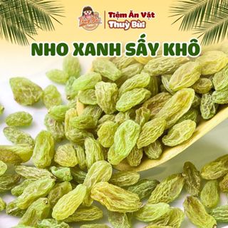 1KG Nho Khô Không Đường Sấy, Nho Khô Mỹ Xanh Sấy Dẻo Hàng LOẠI 1, Tiệm ăn vặt Thuỳ Bùi