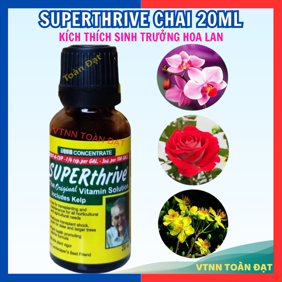 Phân Bón Superthrive 20ml kích thích sinh trưởng, thuốc Super Thrive