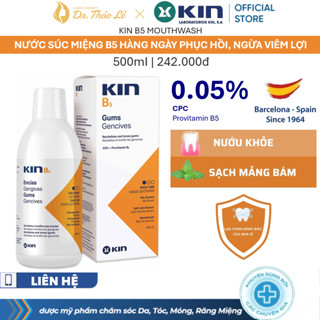 Nước Súc Miệng B5 Hàng Ngày KIN B5 Mouthwash - Sạch Mảng Bám, Phục Hồi Nướu, Ngừa Viêm Lợi 500ml