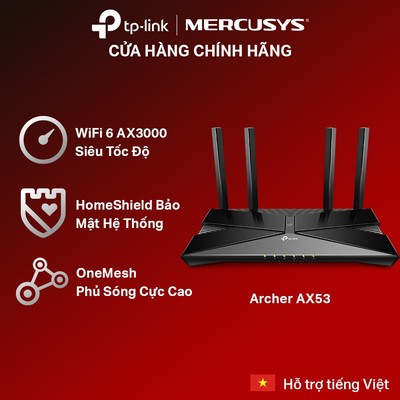 [Hỏa Tốc] Bộ Phát Wifi TP-Link Archer AX53 Chuẩn Wifi 6 AX3000