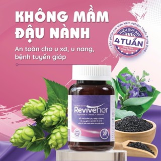 Viên Uống Nội Tiết Hoa Bia - ReviveHer Giúp giảm bốc hỏa, đổ mồ hôi, giảm căng thẳng, kéo dài tuổi thanh xuân