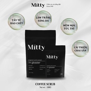 𝐂𝐎𝐅𝐅𝐄𝐄 𝐒𝐂𝐑𝐔𝐁 - Bột Bã Cà Phê rang mộc tẩy da chết mờ thâm, sáng mịn da Mitty Beaute