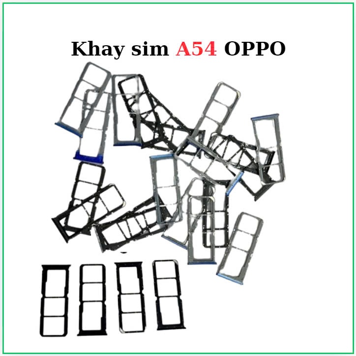 Khay sim oppo A54,thay thế