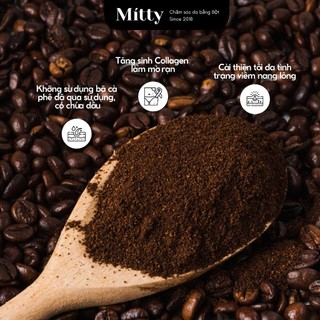 𝐂𝐎𝐅𝐅𝐄𝐄 𝐒𝐂𝐑𝐔𝐁 - Bột Bã Cà Phê rang mộc tẩy da chết mờ thâm, sáng mịn da Mitty Beaute