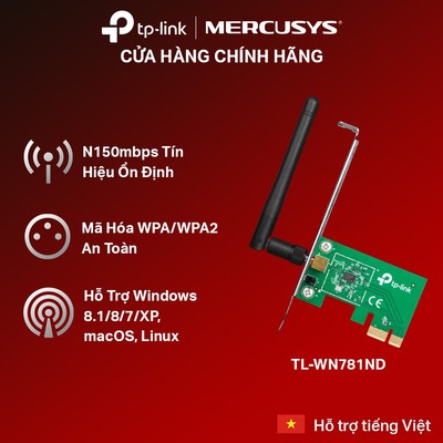 [Hỏa Tốc] Bộ Chuyển Đổi Card Mạng Wifi TP-Link TL-WN781ND PCI Express Chuẩn N 150Mbps