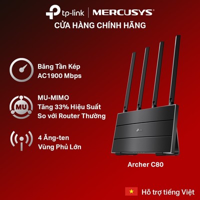 Bộ Phát Wifi TP-Link Archer C80 / C86 / AX12 Băng Tần Kép Chuẩn AC1900 / AX1500