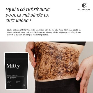 𝐂𝐎𝐅𝐅𝐄𝐄 𝐒𝐂𝐑𝐔𝐁 - Bột Bã Cà Phê rang mộc tẩy da chết mờ thâm, sáng mịn da Mitty Beaute