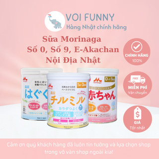 [CHÍNH HÃNG][MẪU MỚI] - Sữa Morinaga Nội Địa Nhật Số 0, Số 9 & E - Akachan Thực Phẩm Cho Bé 800gr date 2026