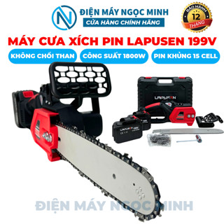Máy cưa xích pin cầm tay KHÔNG CHỔI THAN LAPUSEN 199V máy cưa gỗ siêu mạnh mẽ bảo hành 12 tháng