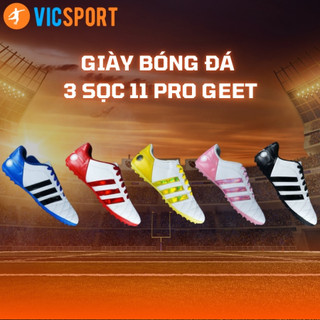   Tặng Vớ  Giày Bóng Đá 3 Sọc 11 Pro GEET Chính Hãng Đế Màu  Giày Đá Banh Sân Nhân Tạo - Vicsport 