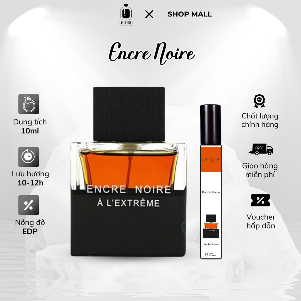 Nước Hoa Nam Lalique Encre Noire A L’Extreme EDP Chiết 10ml Bí Ẩn, Mạnh Mẽ - Lelabo Perfume