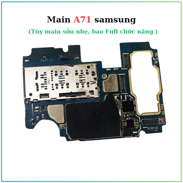 Main samsung A71,(Zin bóc máy, Ok, sửa nhẹ)