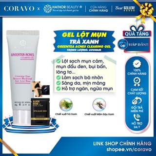 Gel lột mụn Trà Xanh GREENTEA ACNES CLEARING GEL Lột mụn lông tơ bã nhờn Sáng da Hathor Beauty 60g - Coravo
