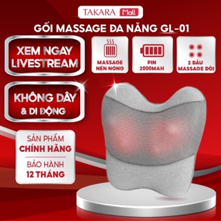 Gối massage đa năng Takara GL-01, máy mát xa cổ vai gáy, lưng toàn thân có nhiệt hồng ngoại hỗ trợ giảm đau mỏi hiệu quả