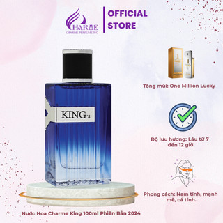  Nước Hoa Nam Charme King’s 100ml  Phiên Bản 2024  
