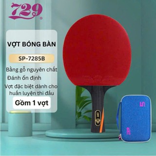 Vợt bóng bàn 729 cao cấp, bộ 1 cái kèm túi đựng, vợt bóng bàn chất lượng cao SP-7285B