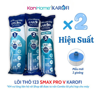 Combo 3 Lõi 123 Smax Pro V Karofi Smart Dùng Cho Model D58, U96, U06, L56, D66S, S85, N69, U95 Pro, U98, U03 Pro, U50K