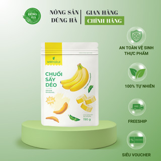 Chuối sấy dẻo - giòn wenatur nguyên chất 100% túi 100 gram