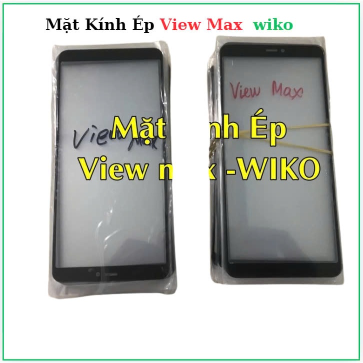 Mặt Kính Ép wiko View Max
